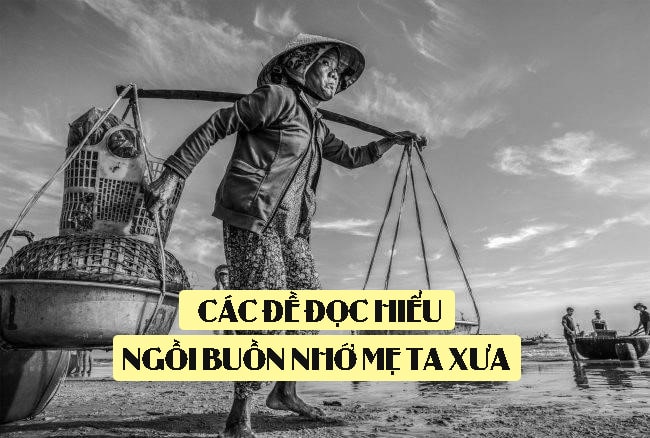 ngoi buon nho me ta xua doc hieu 1 min