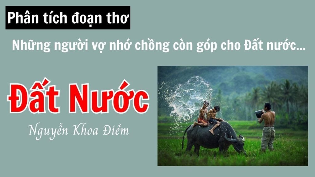 Phân tích Đất Nước Những người vợ nhớ chồng